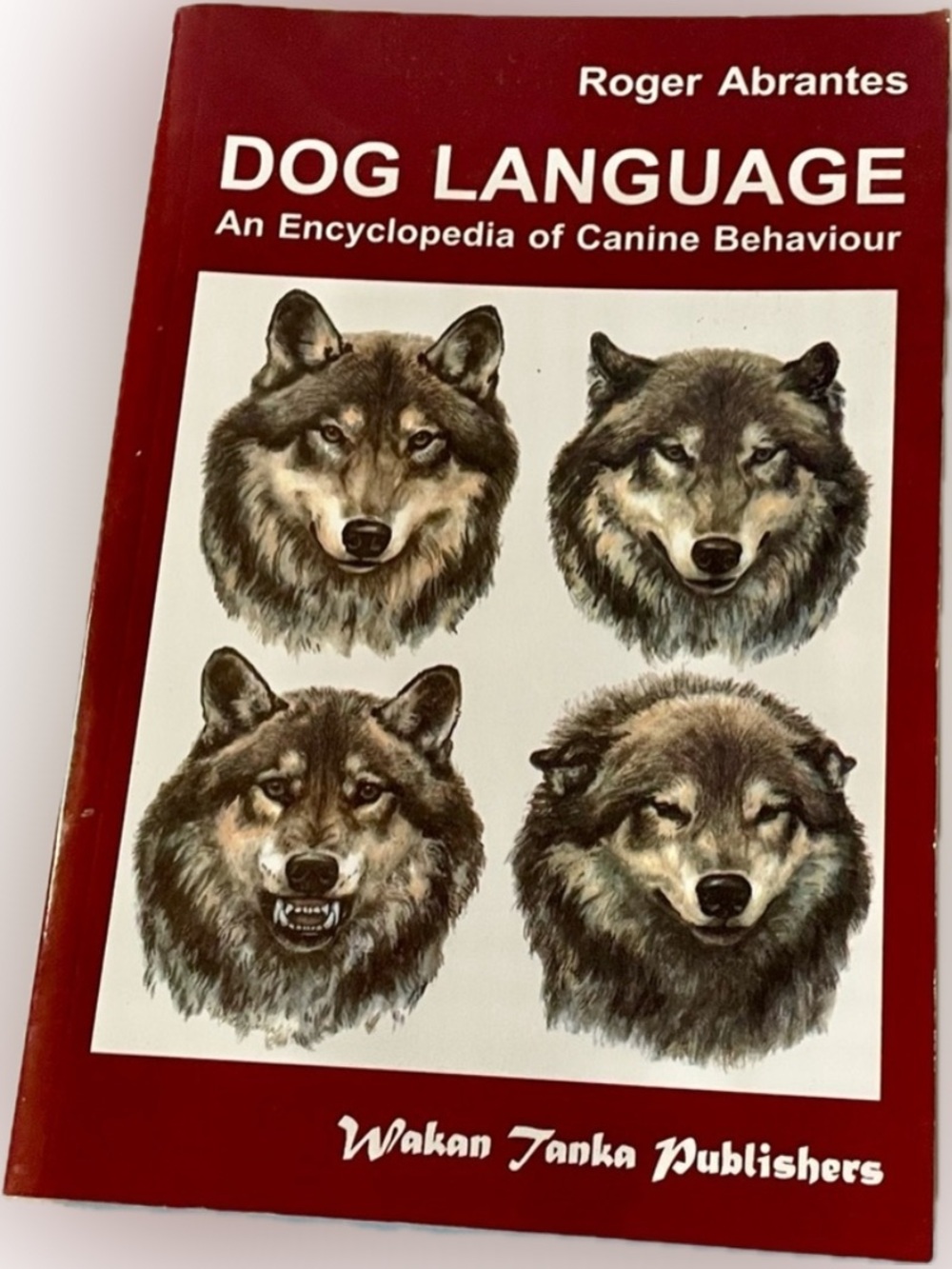 Dog Language: An Encyclopedia of Canine Behavior EUC